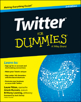 Twitter For Dummies -  Laura Fitton,  Anum Hussain,  Brittany Leaning