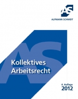 Kollektives Arbeitsrecht - Marschollek, Günter