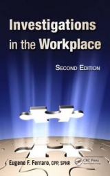 Investigations in the Workplace - Ferraro, Eugene F.; MacGinley, T.J.; Choo, Ban Seng