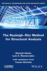 Rayleigh-Ritz Method for Structural Analysis -  Sinniah Ilanko,  Yusuke Mochida,  Luis Monterrubio