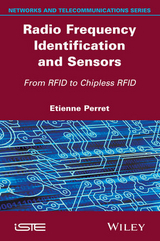 Radio Frequency Identification and Sensors -  Etienne Perret