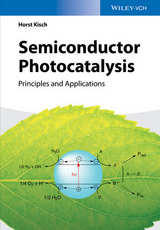 Semiconductor Photocatalysis - Horst Kisch