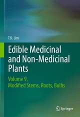 Edible Medicinal and Non Medicinal Plants -  T. K. Lim