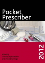 Pocket Prescriber 2012 - Nicholson, Timothy Rj; Singer, Donald Rj
