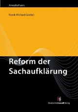 Die Reform der Sachaufklärung