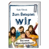 Zum Beispiel: wir - Erbrich, Guido