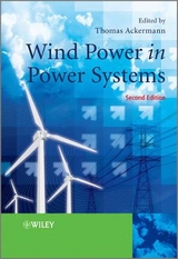 Wind Power in Power Systems - Ackermann, Thomas