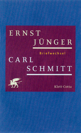 Briefwechsel - Ernst Jünger, Carl Schmitt, Stefan George, Friedrich Gundolf, Ida Coblenz, Rudolf Pannwitz, Otokar Fischer, Paul Eisner