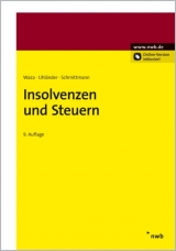 Insolvenzen und Steuern - Waza, Thomas; Uhländer, Christoph; Schmittmann, Jens M.