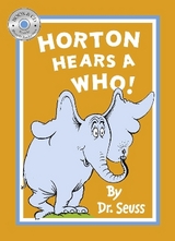 Horton Hears a Who - Seuss, Dr.; Richardson, Miranda