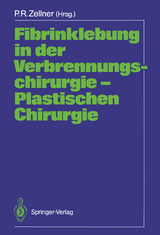 Fibrinklebung in der Verbrennungschirurgie — Plastischen Chirurgie - 