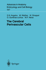 The Cerebral Perivascular Cells - Doychin N. Angelov, Michael Walther, Michael Streppel, Orlando Guntinas-Lichius, Wolfram F. Neiss