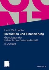 Investition und Finanzierung - Hans Paul Becker