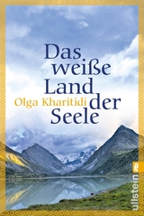 Das weiße Land der Seele - Olga Kharitidi