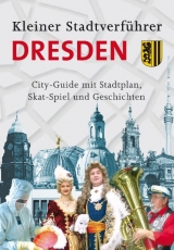 Stadtverführer / Kleiner Stadtverführer Dresden - Müller, Lutz