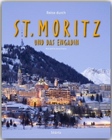 Reise durch St. Moritz und das Engadin - Georg Fromm