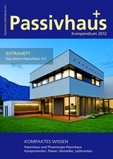 Passivhaus Kompendium 2012 - Laible, Johannes