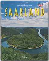 Journey through the Saarland - Reise durch das Saarland - Michael Kühler