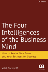 Four Intelligences of the Business Mind -  Valeh Nazemoff
