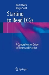 Starting to Read ECGs -  Alan Davies,  Alwyn Scott