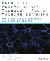 Predictive Analytics with Microsoft Azure Machine Learning - Valentine Fontama, Roger Barga, Wee Hyong Tok