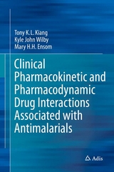 Clinical Pharmacokinetic and Pharmacodynamic Drug Interactions Associated with Antimalarials - Tony K.L. Kiang, Kyle John Wilby, Mary H.H. Ensom