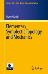 Elementary Symplectic Topology and Mechanics -  Franco Cardin
