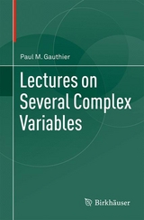 Lectures on Several Complex Variables - Paul M. Gauthier