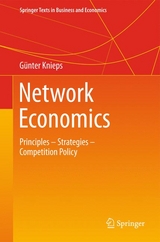 Network Economics - Günter Knieps