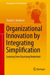 Organizational Innovation by Integrating Simplification - Sharda S. Nandram