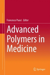 Advanced Polymers in Medicine - 