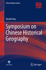 Symposium on Chinese Historical Geography - Renzhi Hou