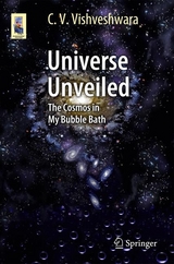 Universe Unveiled - C. V. Vishveshwara