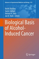 Biological Basis of Alcohol-Induced Cancer - 