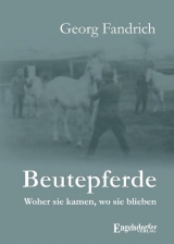 Beutepferde - Georg Fandrich