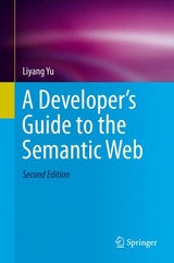 A Developer’s Guide to the Semantic Web - Liyang Yu