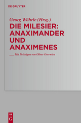 Die Milesier / Anaximander und Anaximenes