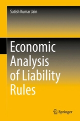 Economic Analysis of Liability Rules - Satish Kumar Jain