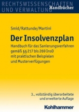 Der Insolvenzplan - Smid, Stefan; Rattunde, Rolf; Martini, Torsten
