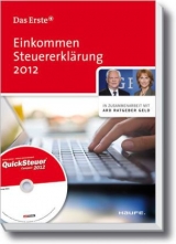 Einkommensteuererklärung 2012 - Dittmann, Willi; Geckle, Gerhard; Haderer, Dieter; Happe, Rüdiger
