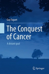 Conquest of Cancer -  Guy Faguet