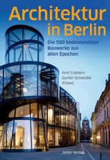 Architektur in Berlin - Arnt Cobbers