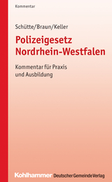 Polizeigesetz Nordrhein-Westfalen - Matthias Schütte, Frank Braun, Christoph Keller