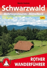 Schwarzwald Mehrtagestouren Mitte/Nord - Martin Kuhnle