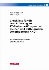 Checkliste für die Durchführung von IT-Systemprüfungen bei kleinen und mittelgroßen Unternehmen (KMU) - Farr, Wolf-Michael; Krüger, Ralph