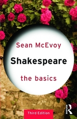 Shakespeare: The Basics - McEvoy, Sean
