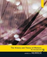 The History and Theory of Rhetoric - Herrick, James
