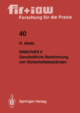 Diskover II Ganzheitliche Bestimmung von Sicherheitsbeständen - Helmut Abels