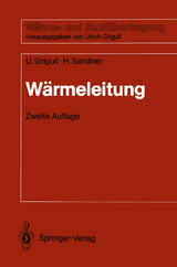 Wärmeleitung - Grigull, Ulrich; Sandner, Heinrich