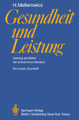 Gesundheit und Leistung - H. Mellerowicz